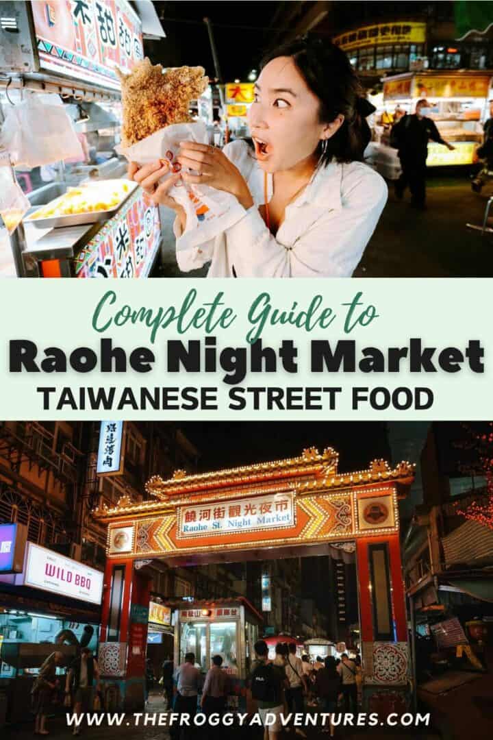 Complete Guide to Raohe Night Market: Taiwanese Street Food